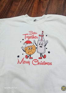 Better Together Christmas Sweatshirt